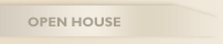 OPEN HOUSE